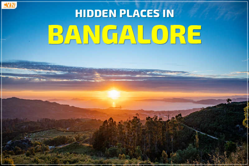 Explore Hidden Places in Bangalore That You Should Visit